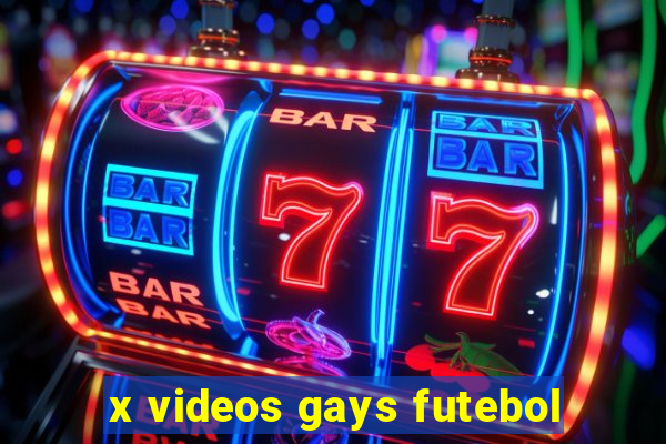 x videos gays futebol